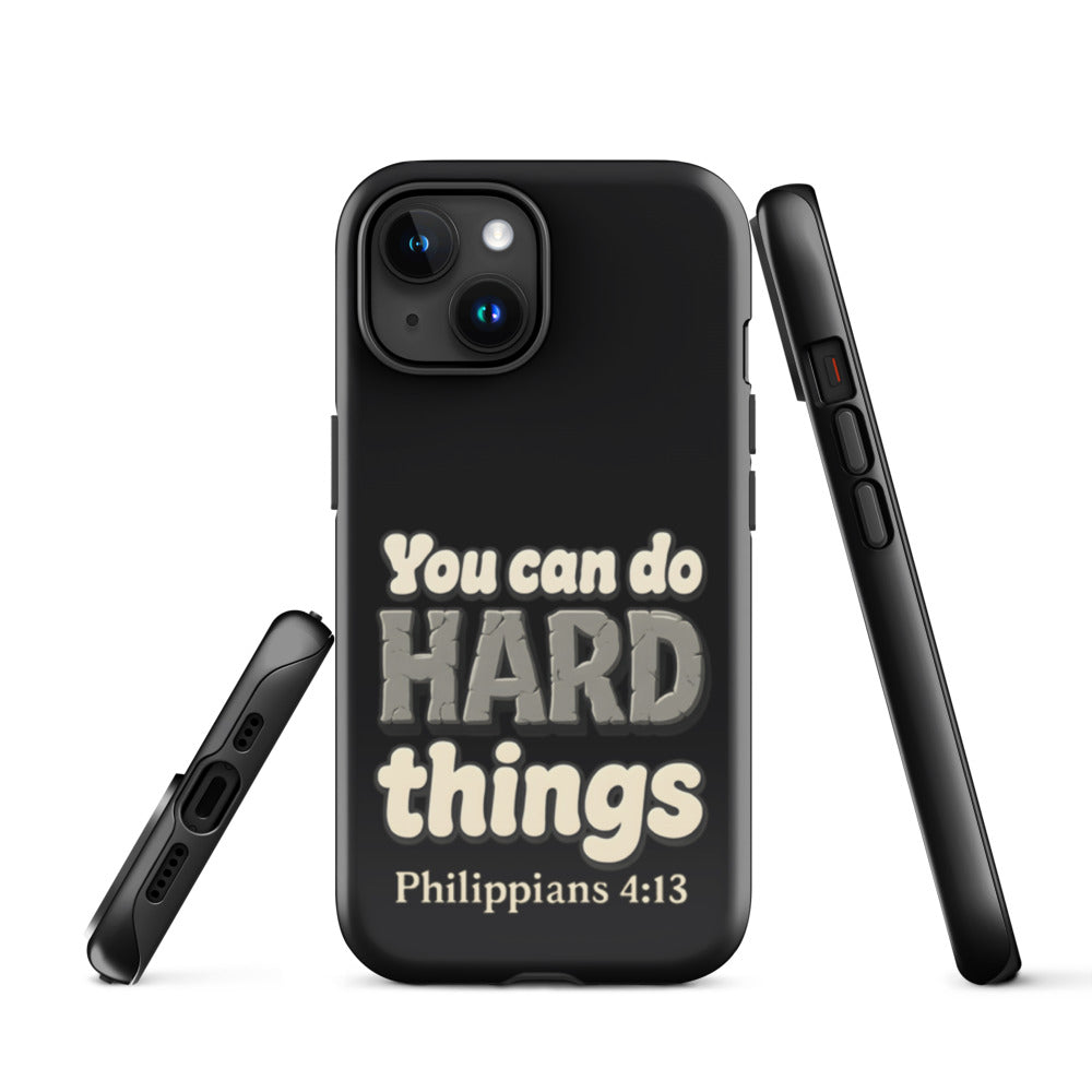 Black tough iPhone case with a glossy finish, printed with “You can do HARD things” in cracked stone letters and Philippians 4:13