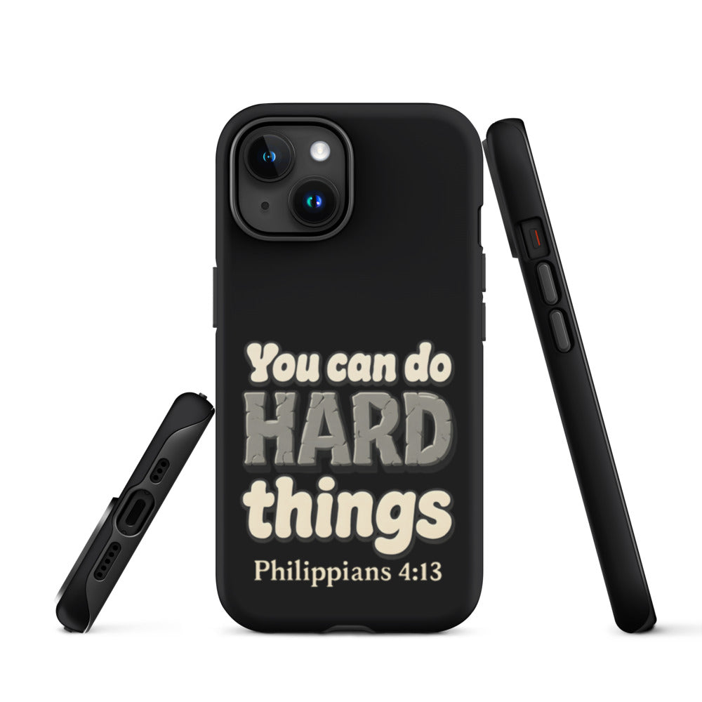 Black tough iPhone case with a matte finish, printed with “You can do HARD things” in cracked stone letters and Philippians 4:13