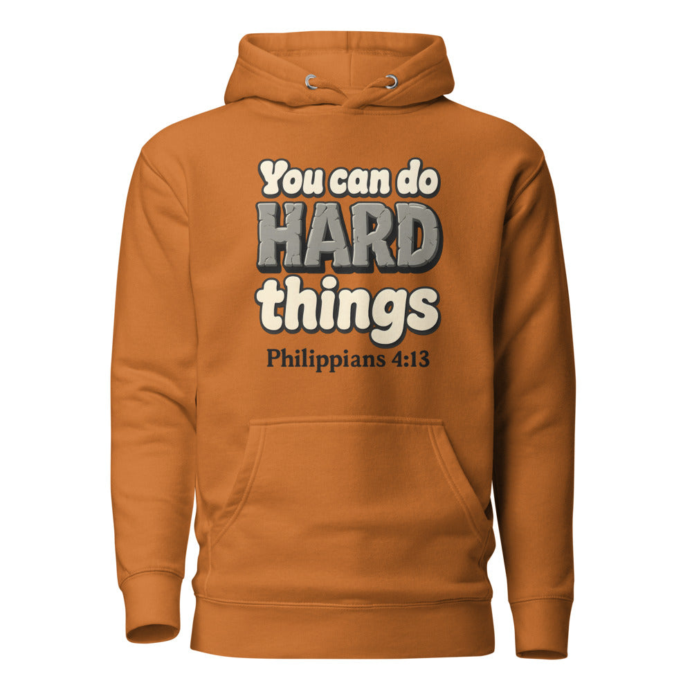 Adobe hoodie printed with “You can do HARD things” in cracked stone letters and Philippians 4:13