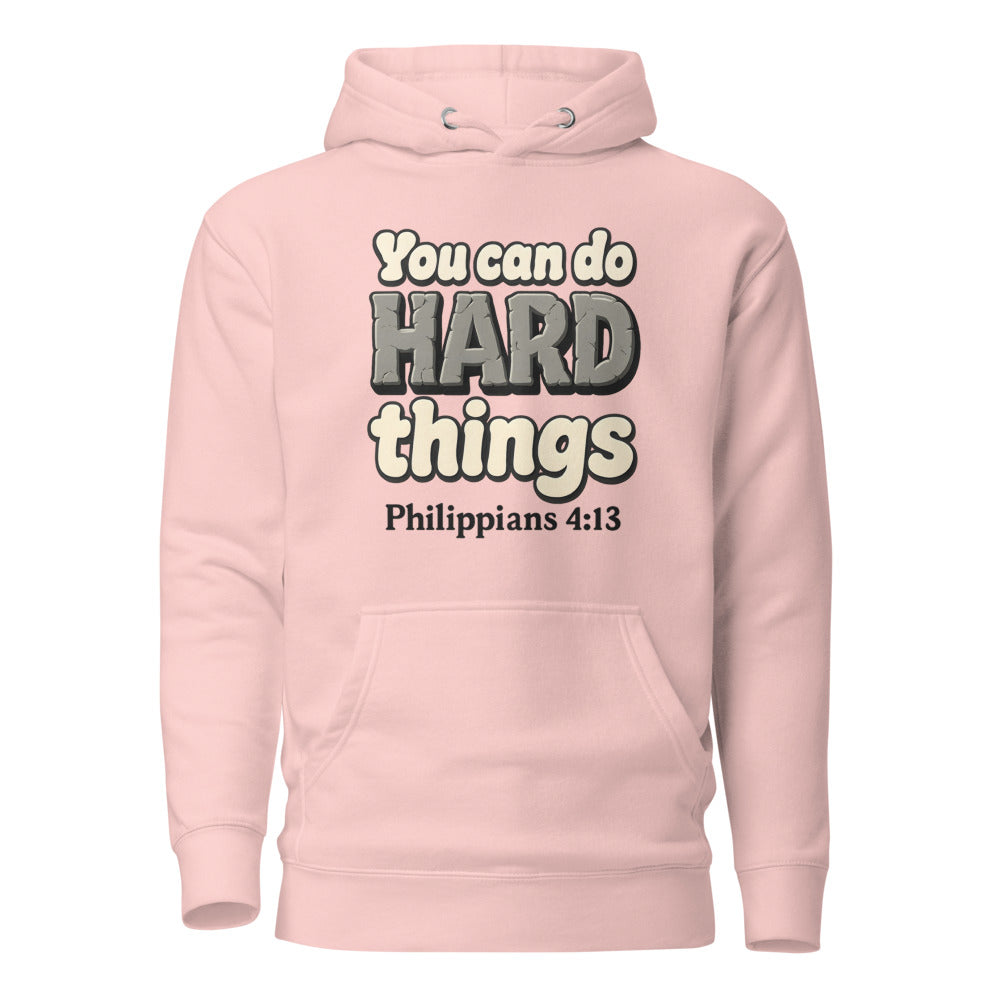 Light Pink hoodie printed with “You can do HARD things” in cracked stone letters and Philippians 4:13