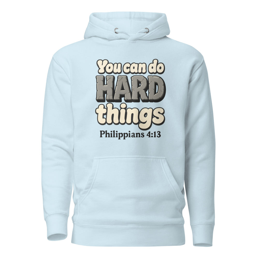 Sky Blue hoodie printed with “You can do HARD things” in cracked stone letters and Philippians 4:13