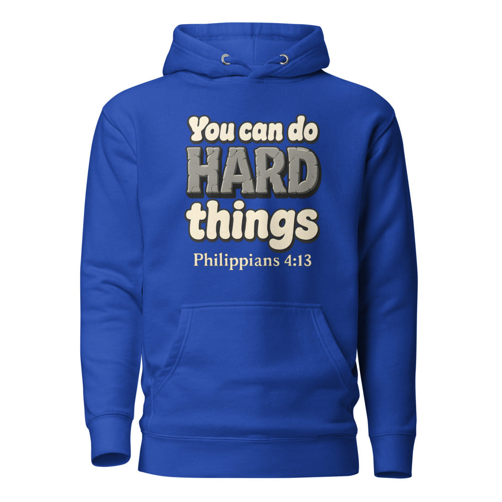 Team Royal hoodie printed with “You can do HARD things” in cracked stone letters and Philippians 4:13